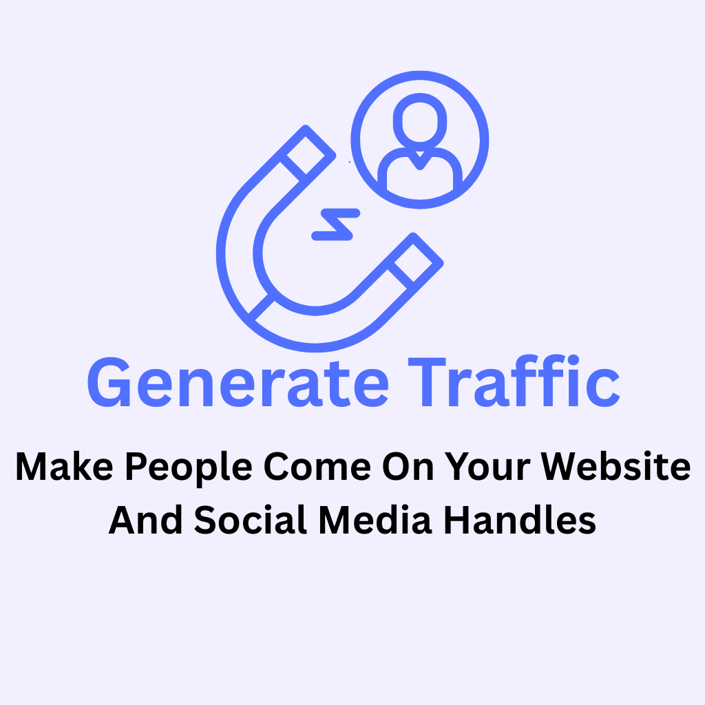 generate traffic